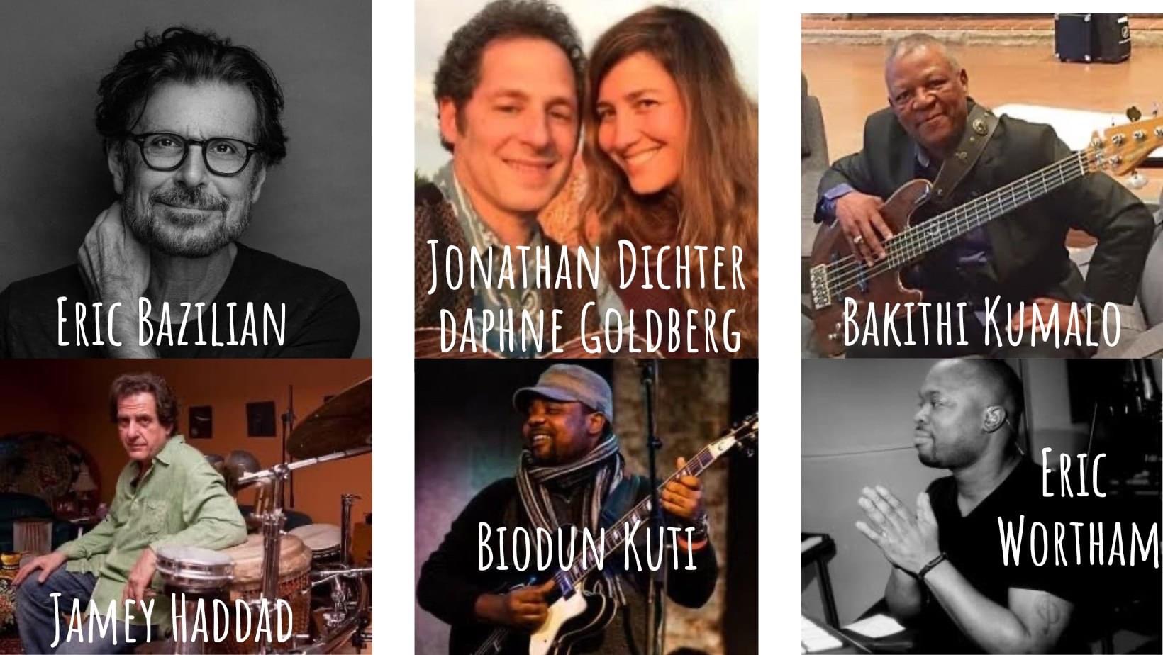 FRI. MAY 5: The One People Band: Eric Bazilian, Jonathan Dichter, Bakithi Kumalo, Jamey Haddad, Eric Wortham, Biodun Kuti and Daphne Goldberg