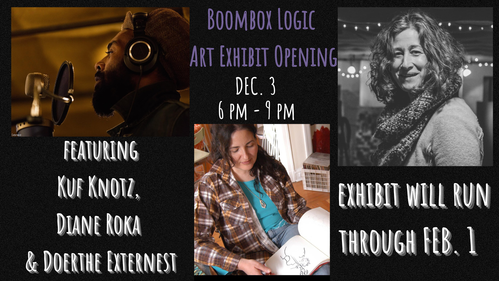 SUN. DEC. 3: Boombox Logic: Art Exhibit Opening featuring Kuf Knotz, Diane Roka and Doerthe Externest